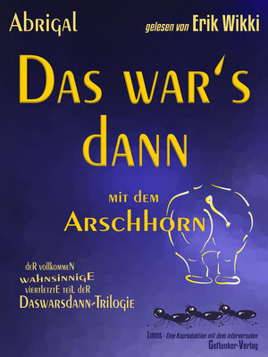 cover image of Das war's dann mit dem Arschhorn